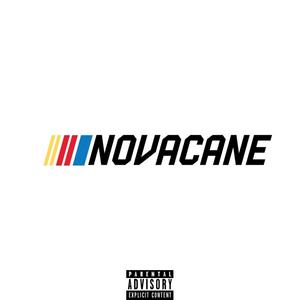 NOVACANE (Explicit)
