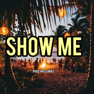 Show Me