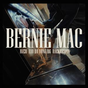 Bernie Mac (feat. Aveo & Rio Da Yung Og) (Explicit)