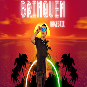 Brinquen (Explicit)