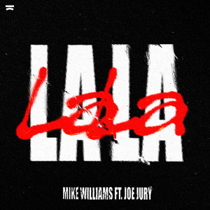 La La (feat. Joe Jury)