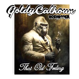 That Old Feeling (Explicit)