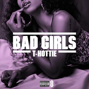 Bad Girls (Explicit)