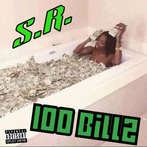 100 Dollar Billz (Explicit)