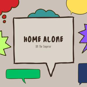 Home Alone (Explicit)