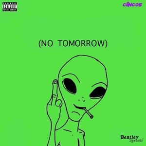 No Tomorrow