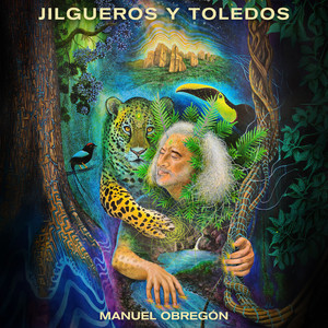 Jilgueros Y Toledos