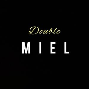 Double Miel (feat. JR Music)