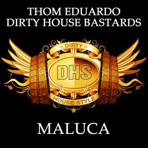 Maluca (Original Eargasm)