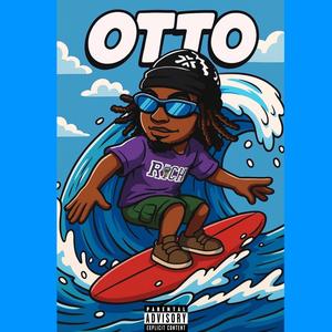 Otto (feat. Kilo Tae) (Explicit)