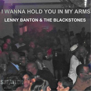 I Wanna Hold You in My Arms