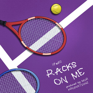 Racks on Me (Explicit)