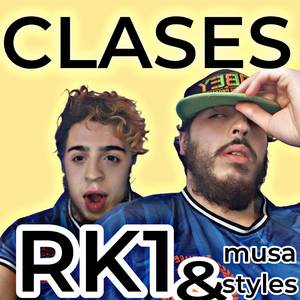 CLASES (Ft. RK1) [Explicit]