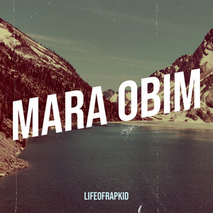 Mara Obim (Explicit)