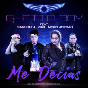 Me Decias (feat. Marlon J)