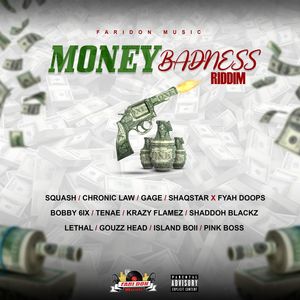 Money Badness Riddim (Explicit)