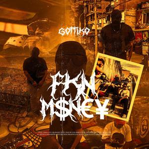 FKN M$n€¥ (Explicit)