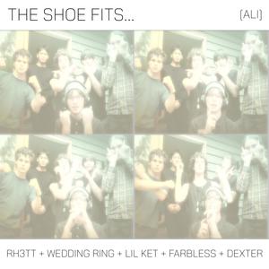 The Shoe Fits (feat. lil ket & dexter) [Explicit]