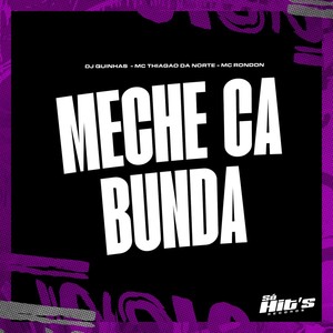 Meche Ca Bunda (Explicit)
