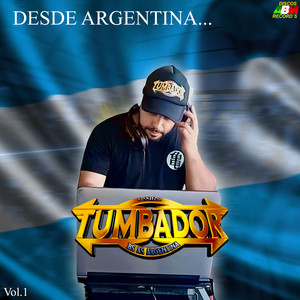 Desde Argentina, Vol. 1 "Sonido Tumbador"