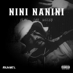 Nini Nanini (Explicit)