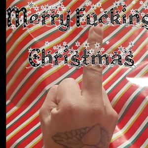 Merry ****ing Christmas (Explicit)