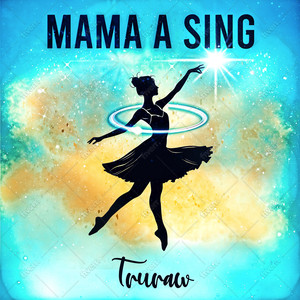 Mama a Sing (2025 Pop Mix)