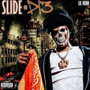 Slide Or Die (Explicit)