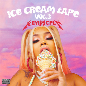 Ice Cream Tape, Vol.3 (Explicit)