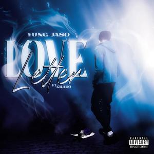 Love Letter(feat. 13lado) (Explicit)
