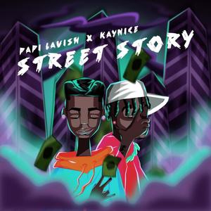 Street Story (Explicit)