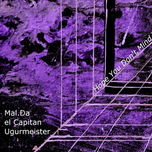 Hope You Don't Mind (Sacha Ketterlin Remix)