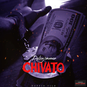 Chivato (Explicit)