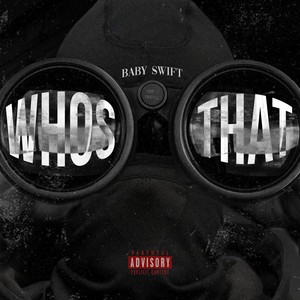 Who's That? (Explicit)