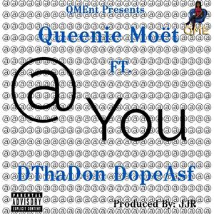 @ You (feat. DThaDon DopeAsf) (Explicit)