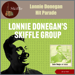 Lonnie Donegan Hit Parade (EP of 1957)