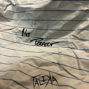 Not Perfect (Explicit)