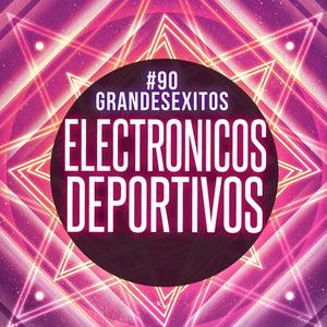 90 Grandes Exitos Electrónicos Deportivos