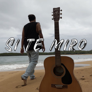 Si te miro (acústica)