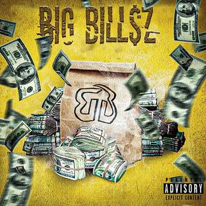 Big Bills (Explicit)