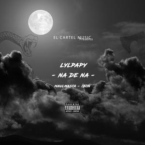 Na de na (feat. Maulmasta & Ibon) (Explicit)