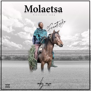 Molaetsa (Explicit)