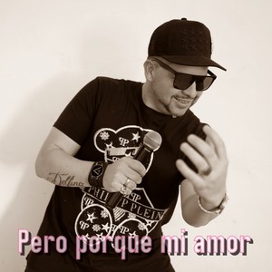 Pero porque mi amor (Live)