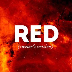 Red (Swemo's Version)