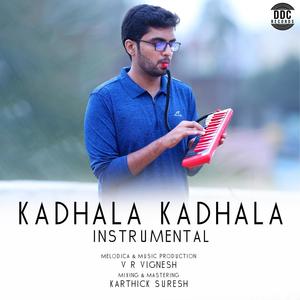 Kadhala Kadhala (Instrumental)