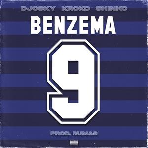 Benzema (KB9) (feat. Shinko & Kroko) [Explicit]