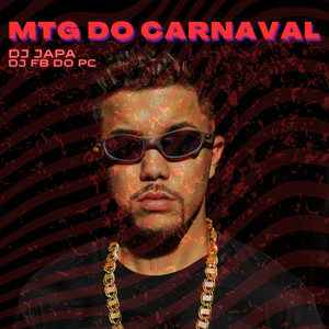 Mtg do Carnaval (Explicit)