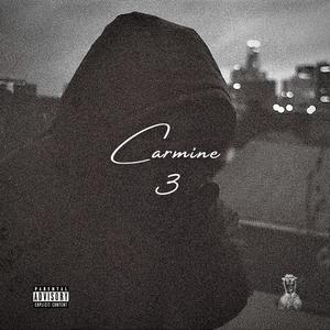 Carmine III (Explicit)