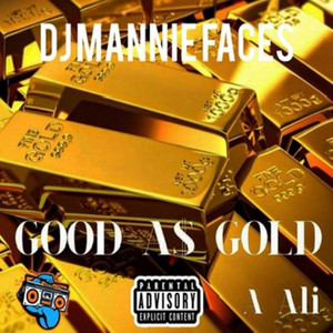 Good As Gold (Explicit)