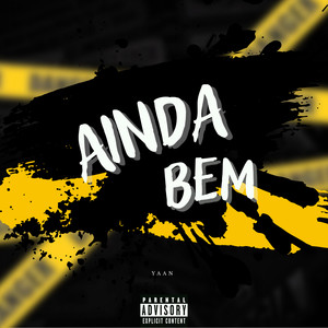 ainda bem (Explicit)